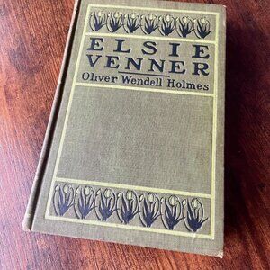 Antique Green Decorative Book Elsie Venner Oliver Wendell Holmes Hardcover